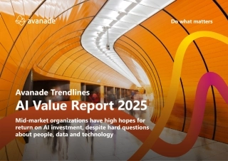 2025年人工智能价值报告：中端市场组织对AI投资回报率抱有高期望（英文版）