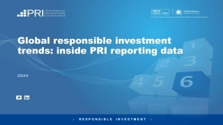 PRI：全球负责任投资趋势：深入探讨PRI报告数据（英文版）