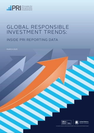 PRI：全球负责任投资趋势：深入解读PRI报告数据（英文版）