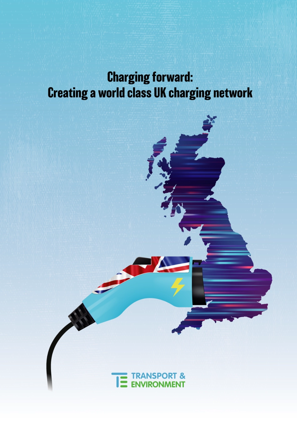 2021年英国充电网络报告-运输和环境组织_第1页