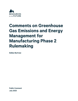 未来能源研究所-关于制造业第二阶段规则制定的温室气体排放和能源管理的评论(英版)