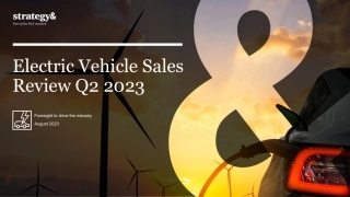 思略特+2023年第二季度电动汽车销售回顾-29页