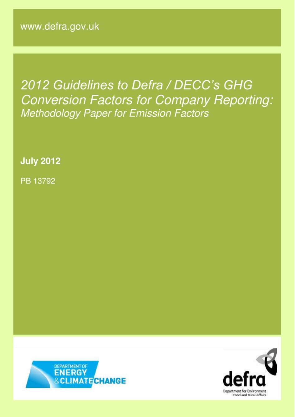 《关于企业报告温室气体排放因子指南》（DefraDECC，2012）2012Guidelines-to-Defra DECC-GHG-emission-factor-methodology-paper-120706_第1页