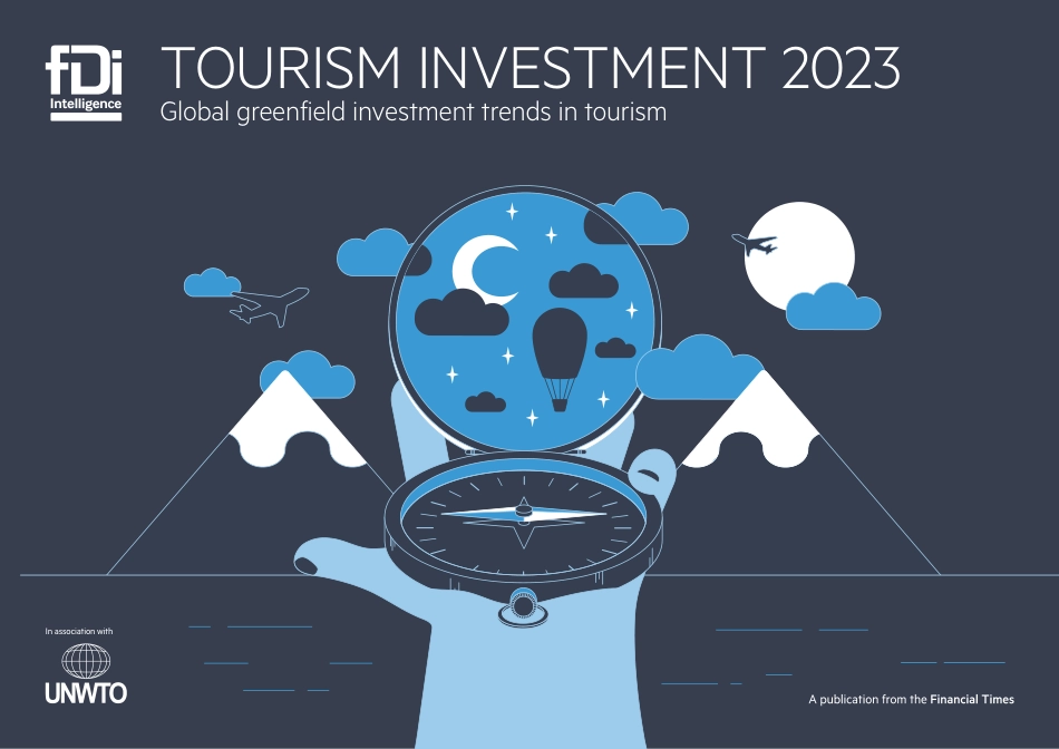 fdi-2023年旅游投资：全球旅游业绿地投资趋势-英_第1页
