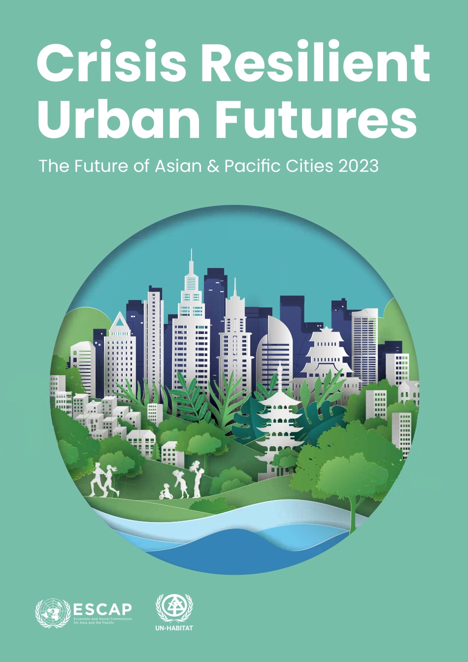 2023年亚洲及太平洋城市的未来报告（英文版）_第1页