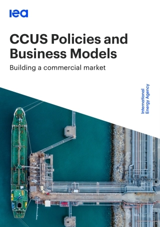 CCUS政策和商业模式（英语版）--国际能源署