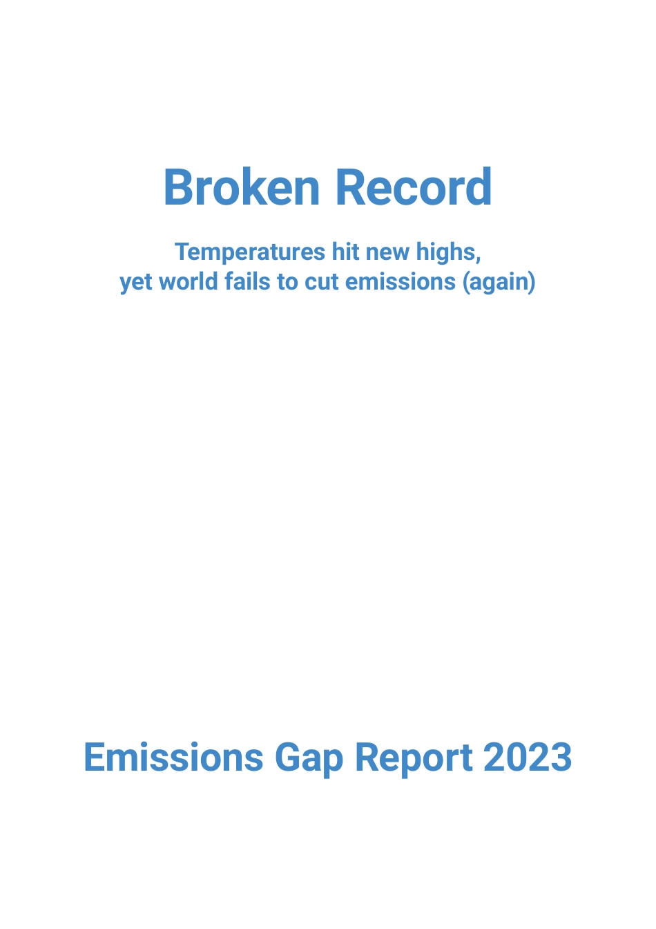 2023年排放差距报告（英文版）--联合国环境规划署UNEP_第3页