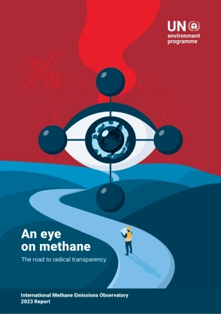 关注甲烷：国际甲烷排放观测站2023年报告（英文版）--联合国环境规划署