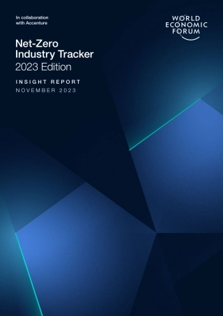 2023年净零行业追踪报告第2版（英文版）--世界经济论坛 埃森哲 (1)