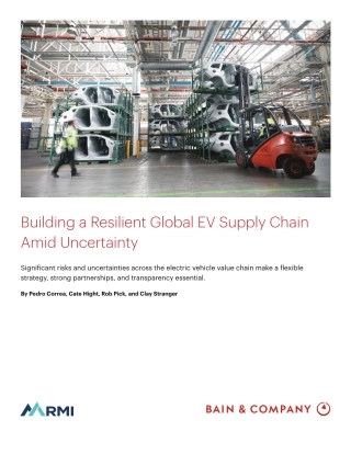 在不确定环境下构建有弹性的全球电动汽车供应链（英文版）--RMI&贝恩