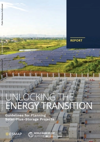 开启能源转型：太阳能加储能项目规划指南（英文版）--ESMAP&WorldBank