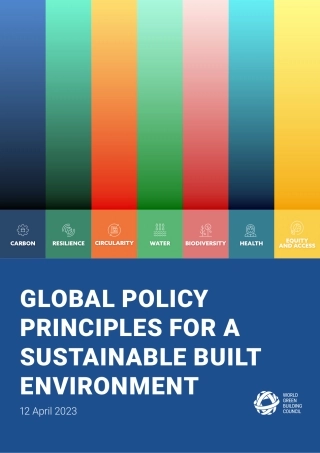 建设可持续发展建筑环境的全球政策原则（英文版）--世界绿色建筑协会