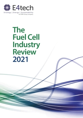 2021年全球燃料电池行业回顾（英）-E4tech