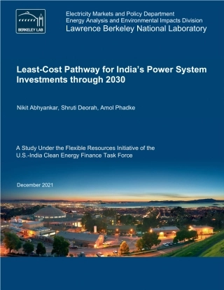 2030年印度电力系统投资的最低成本路径（英）-伯克利实验室