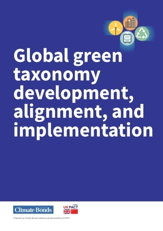 Global Green Taxonomy Development, Alignment and Implementation