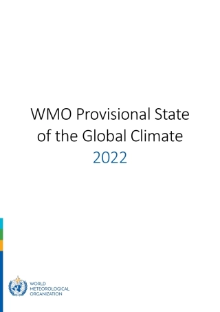 《2022年全球气候状况》临时报告（英）-世界气象组织