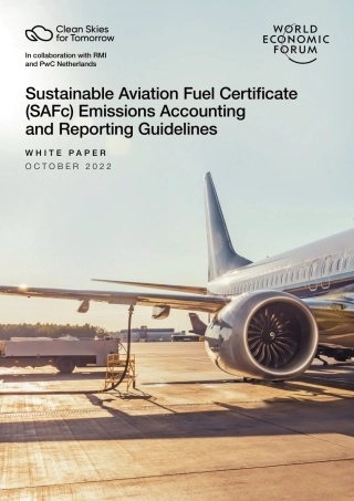 可持续航空燃料证书（SAFc）排放核算和报告指南（英）-世界经济论坛