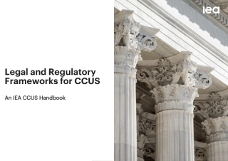 碳捕获、利用和储存（CCUS）的法律和监管框架（英）-国际能源署