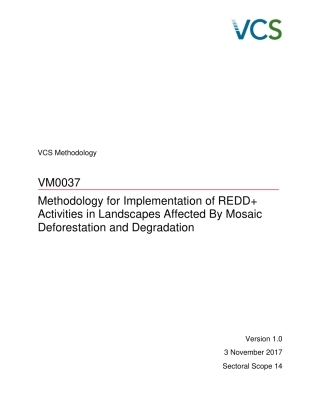 VM0037-在受Mosaic砍伐森林砍伐和退化影响的景观中实施降排+活动的方法学