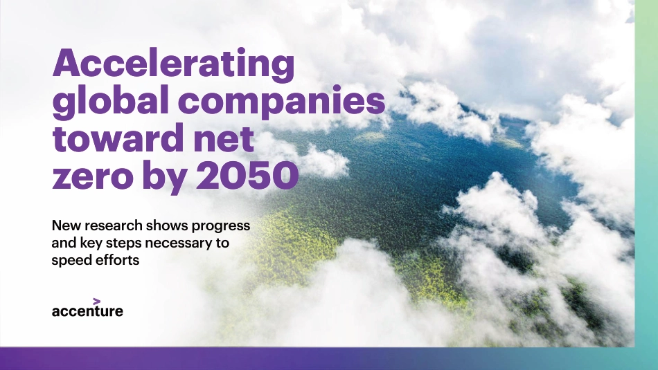 加速全球企业到2050年实现净零增长（英）--Accenture_第1页