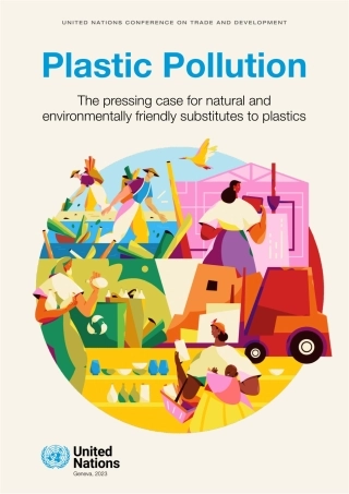 联合国贸易发展委员会-塑料污染：迫切需要天然和环保的塑料替代品-77页