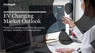 Strategy&+电动汽车充电市场展望-32页