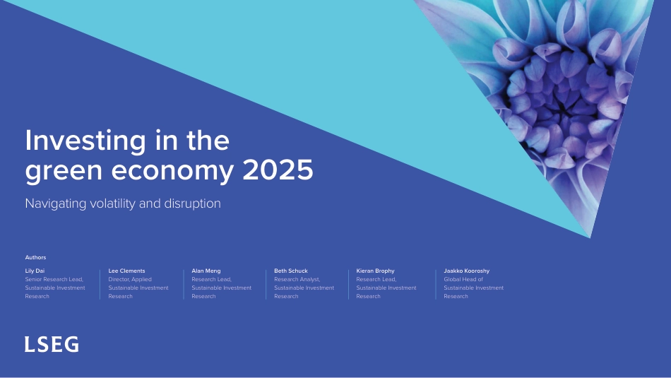 伦敦证券交易所集团LSEG：2025绿色经济投资：应对波动和中断（英文版）_第1页