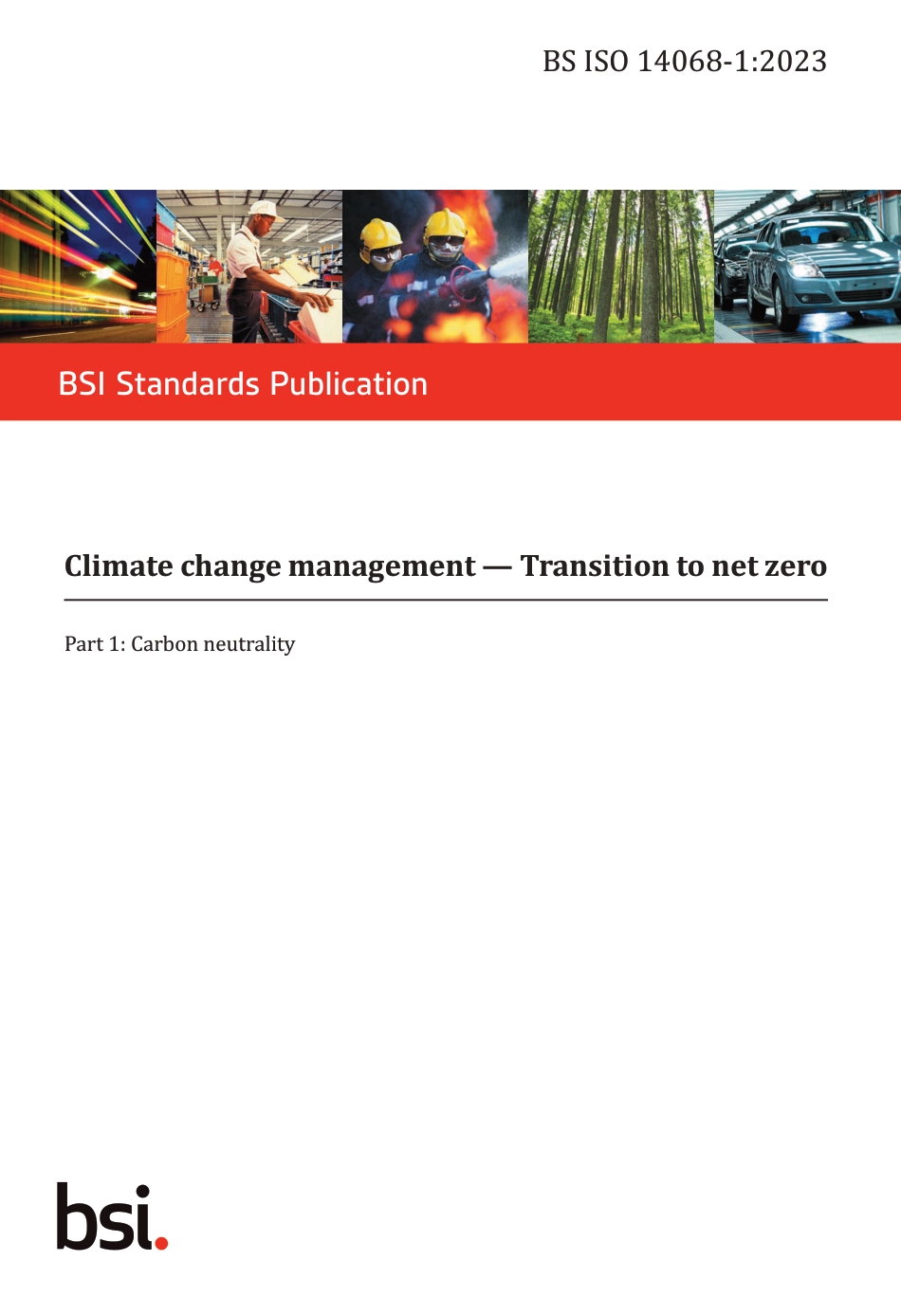 英文版：ISO 14068-1 2023气候变化管理 向净零的过渡 第1部分：碳中和_第1页