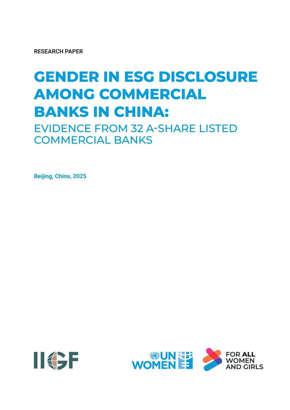 【英文版】中央财经大学：中国商业银行ESG信息披露中纳入性别相关指标的现状分析——基于32家A股上市商业银行的实证研究_第3页